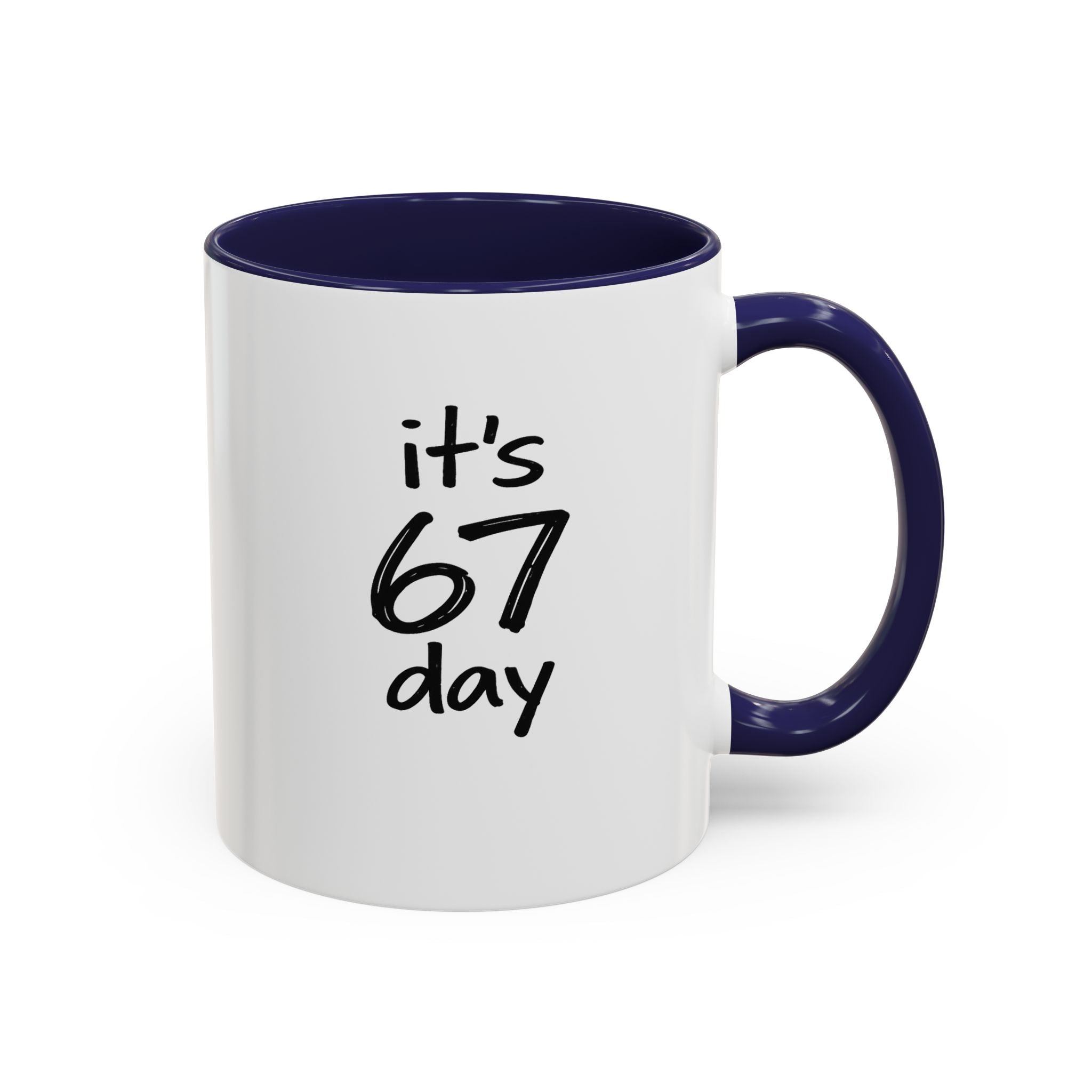 Limited Edition Official 67 Day Mug