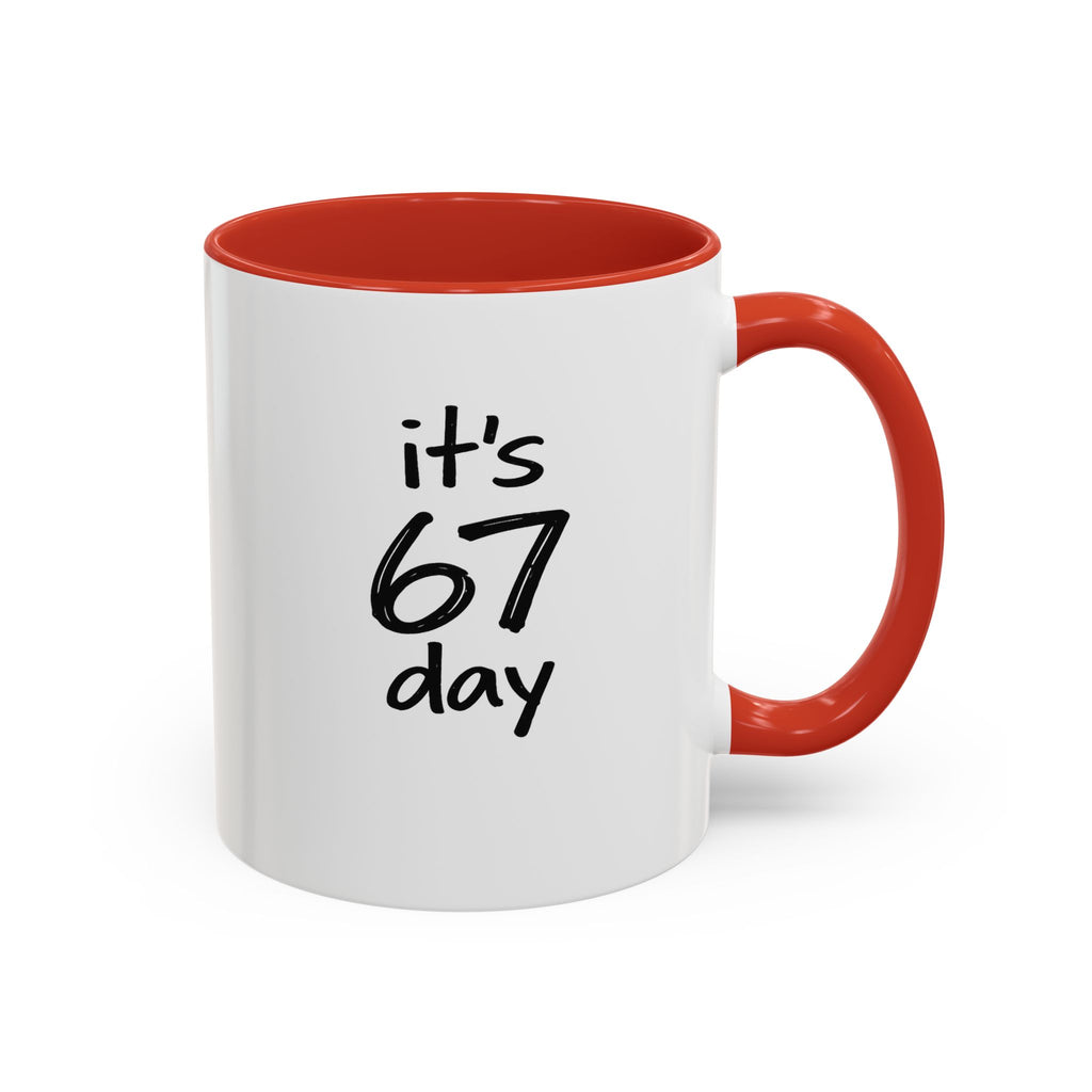 Limited Edition Official 67 Day Mug