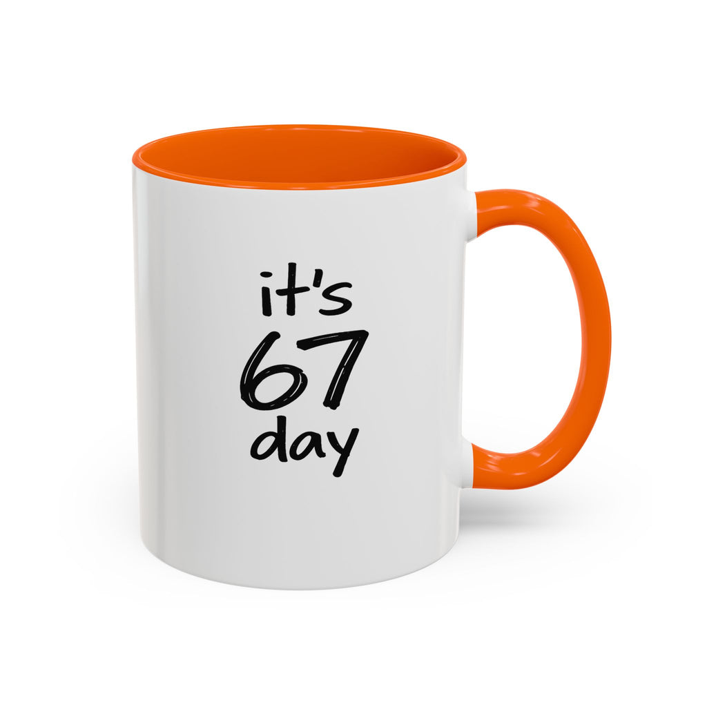 Limited Edition Official 67 Day Mug